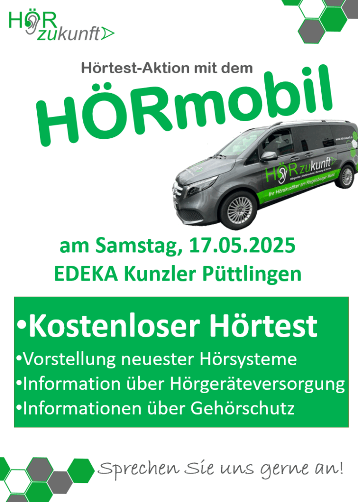 Ankündigung einer Hörtestaktion am 17.5.2025 am EDEKA Kuntzler in Püttlingen.